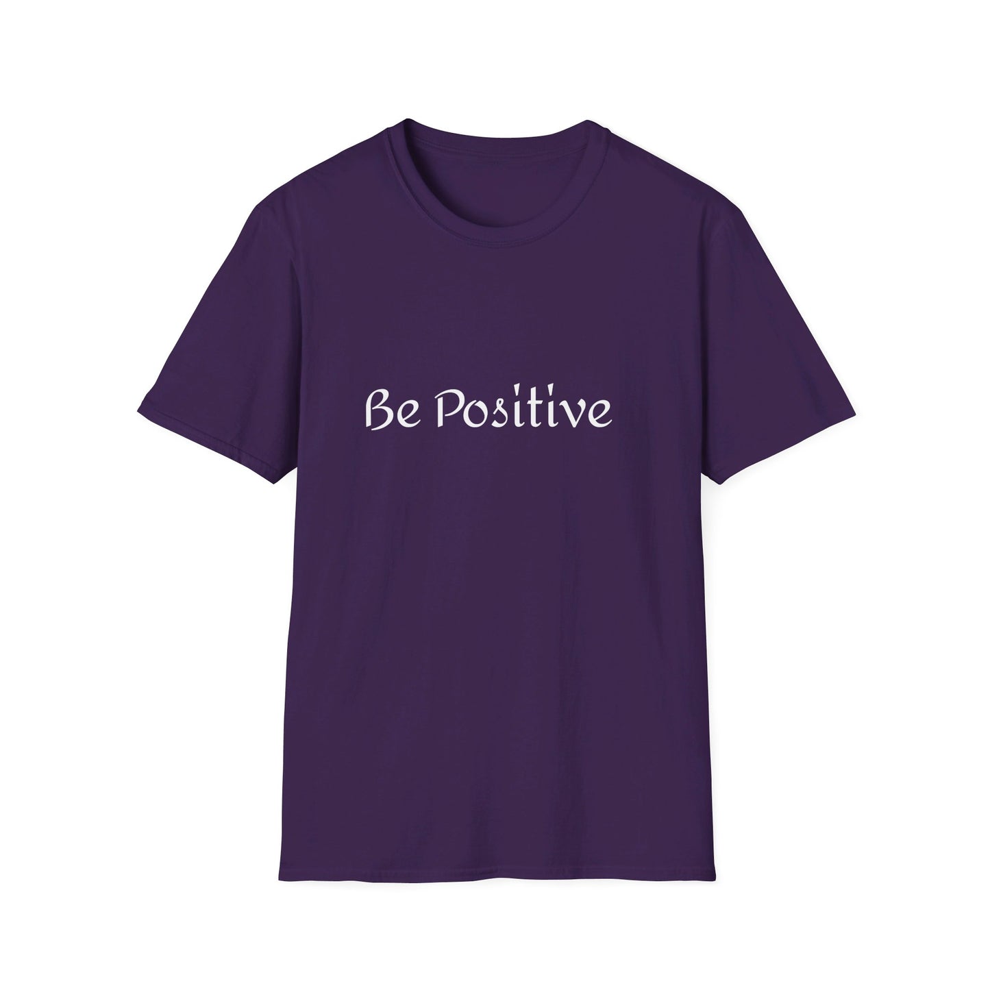 Be positive T-Shirt